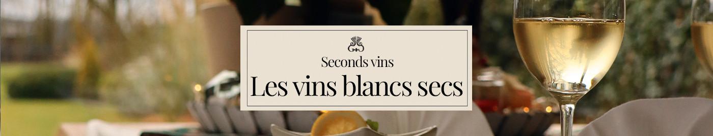 Seconds vins - Vins blancs secs