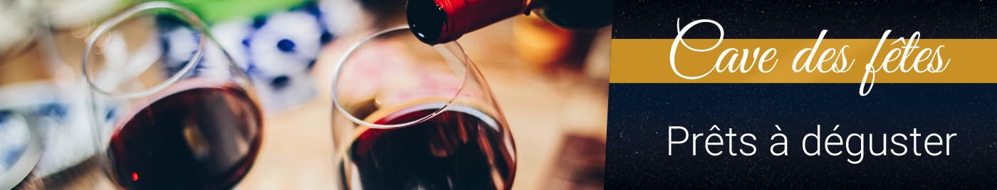 Cave des Fêtes 2020 : Vins prêts à déguster