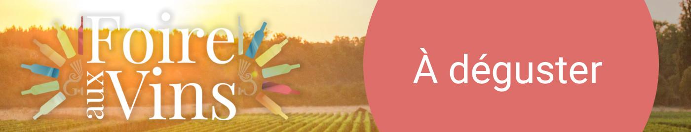Foire aux Vins 2018 - À déguster