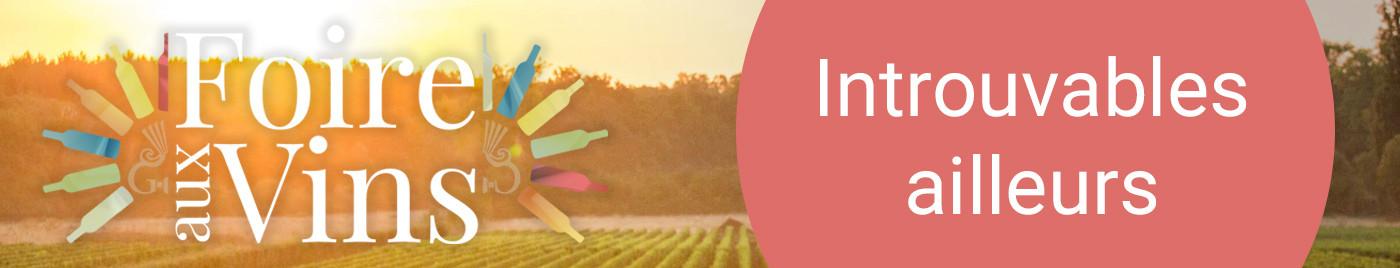 Foire aux Vins 2018 - Introuvables ailleurs