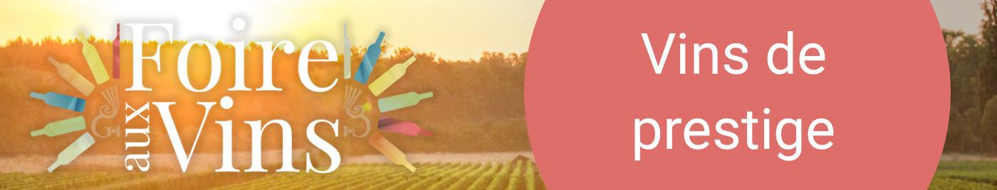 Foire aux Vins 2018 - Vins Prestige