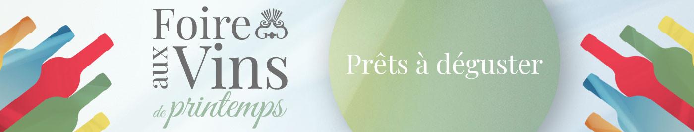 Foire aux Vins de Printemps 2021 | Prêts à déguster