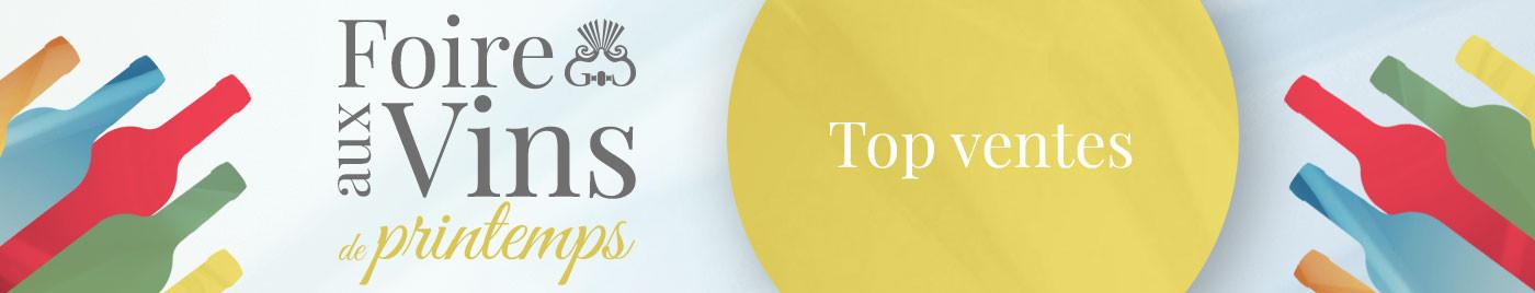 Foire aux Vins de Printemps 2021 | Top Ventes