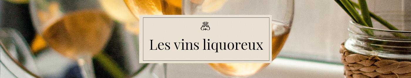 Vins liquoreux